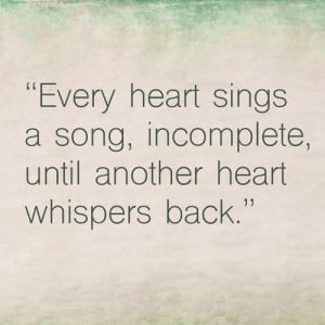 Here is an example using the quote: “Let your heart sing!”