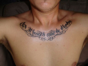 Chest Quote Tattoo (1)