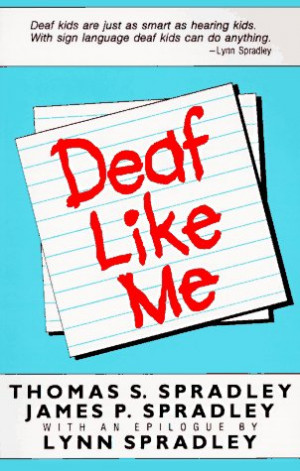 Deaf Insults: 5 Things You Never Say to a Deaf Person