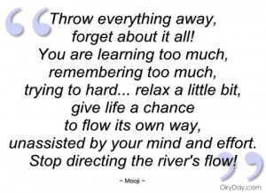 fotografia imagem throw everything away mooji