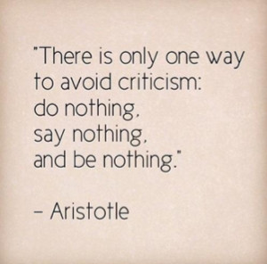 Have you ever had someone criticize you only to be left feeling ...