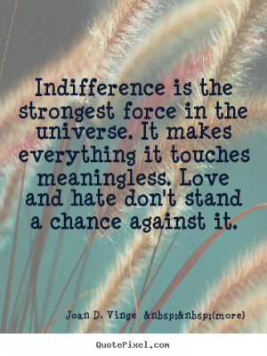 Indifference Quotes Love quotes indifference