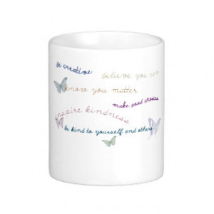 Inspirational Sayings Mugs, Inspirational Sayings Coffee Mugs, Steins ...