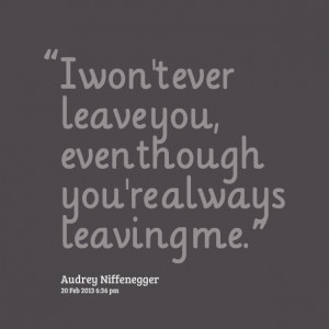 Quotes About Leaving People Behind