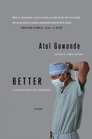 Atul Gawande Quotes & Sayings