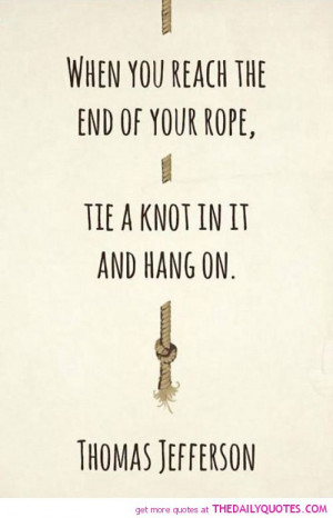 The End Of Your Rope