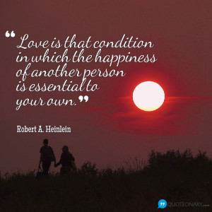 Robert A. Heinlein #quote about love