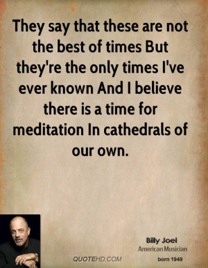 Billy Joel Famous Quotes