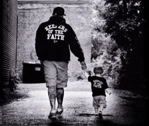 Father & son - Keepers of the Faith