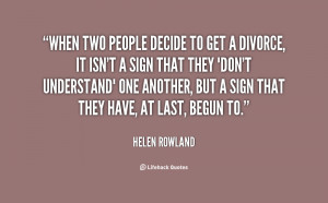 When two people decide to get a divorce, it isn't a sign that they ...