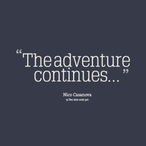 Quotes About: adventure