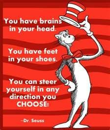 ... , you can steer yourself in any direction you CHOOSE!