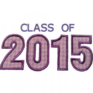 2015 Class Sayings Varsity class of 2015 applique