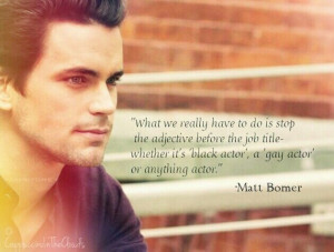 Matt Bomer quote