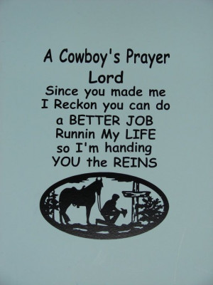 Cowboy's Prayer, matte finish vinyl wall quote saying decal