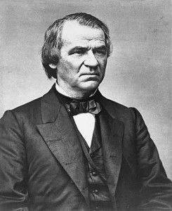 Fifteen Famous Quotes by Andrew Johnson