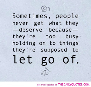 Deserve Picture Quotes Famous And Sayings About With