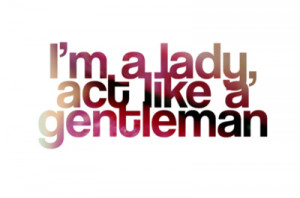 act, gentleman, lady, lips, pink, quote, words