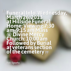 27813-funeral-info-wednesday-march-26-2013-at-hillside-funeral.png