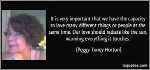 More Peggy Toney Horton Quotes