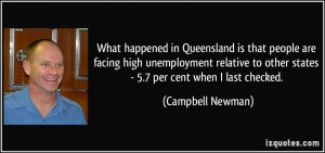More Campbell Newman Quotes