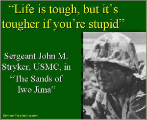 ... , but it's tougher if you're stupid