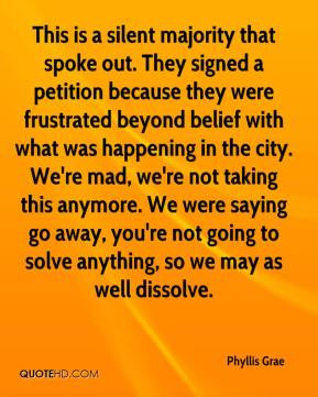 Phyllis Grae - This is a silent majority that spoke out. They signed a ...