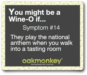 ... nation country thing...,. You might be a Wine-O if... #wine #winehumor