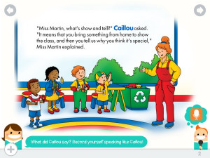 Caillou: Show and Tell Offers A Rich Reading Experience with Your Kids