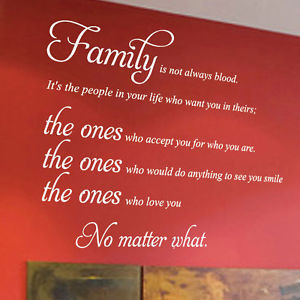 Family-Is-Not-Always-Blood-Quote-Wall-Art-Sticker-Wall-Stickers-Wall ...
