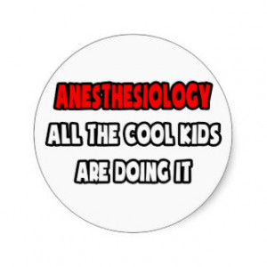 Funny Anesthesiologist Shirts And Gifts Round Sticker