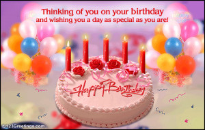 ... been thinking of him or her and wishing a b'day that's as special