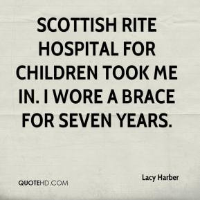 ... rite hospital for children took me in i Scottish Rite Hospital