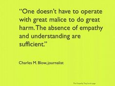 Charles M. Blow Unfortunately some people are missing the empathy ...