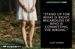 conscience, quotes, stand up, truth, suzy kassem standing alone