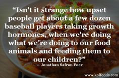 health #grassfed #organic #quotes #food www.kolfoods.com More