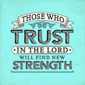 Trust in the Lord