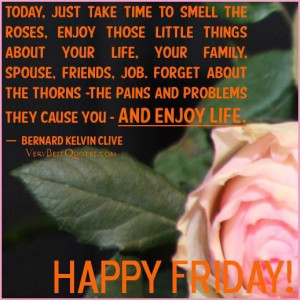 Inspirational good morning friday quotes today quotes