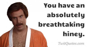 Anchorman Quote