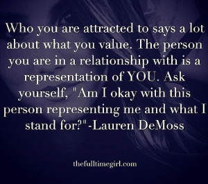 Who you are attracted to says a lot about what you value.