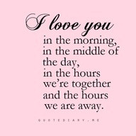 ... hours were together and the hours we are away. #lovequote #
