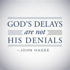 Prayer Requests: Are Delays Really Denials From God?