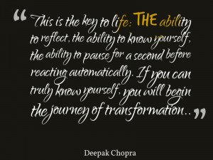 Deepak Chopra on ability to reflect
