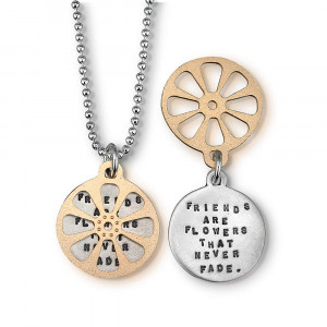 Friends Are Flowers That Never Fade, Inspirational Quote Necklace ...
