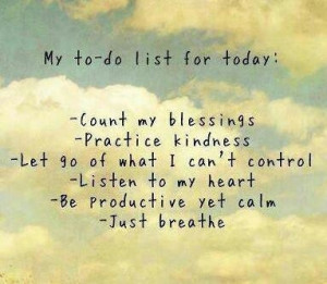 My daily to-do list.