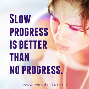 Home » Quotes » Slow progress is better than no progress.