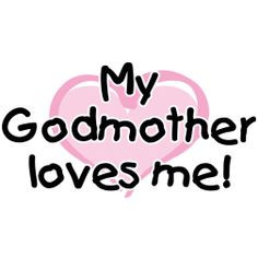 love my godmother | GP013-01 My Godmother loves me (pink heart) More