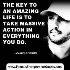 Entrepreneur Quotes Famous Chris record quote: 