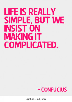 ... confucius more life quotes love quotes friendship quotes motivational