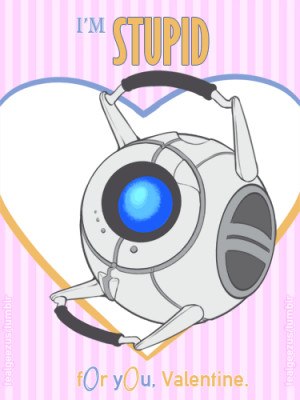 Portal 2 Themed Valentines ?